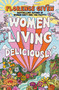 Women Living Deliciously by Florence Given, 9781668067123