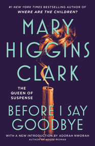 Before I Say Goodbye - 9781668069370 by Mary Higgins Clark, 9781668069370