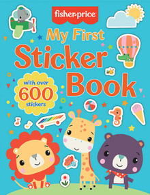 Fisher-Price: My First Sticker Book by Michelle Golden, Mattel, 9781683432111