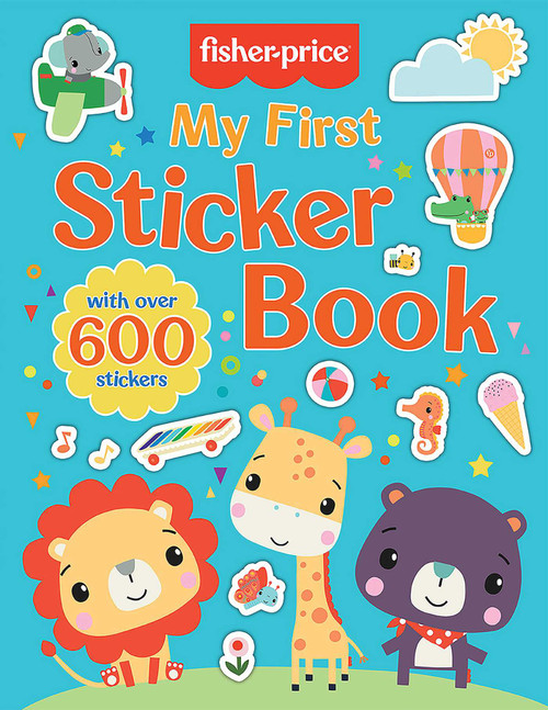 Fisher-Price: My First Sticker Book by Michelle Golden, Mattel, 9781683432111