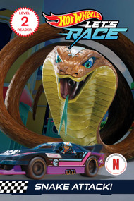 Hot Wheels Let's Race: Snake Attack! by Eric Geron, Mattel, 9781683432234