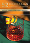 52 Cocktails to Welcome the Weekend (A Cocktail Deck) by A.J. Dean, 9781685553807