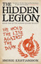 The Hidden Legion - 9781786189769 by Snorri Kristjánsson, 9781786189769