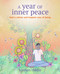 A Year of Inner Peace (Find a calmer and happier way of being) by Kirsten Riddle, 9781800653436