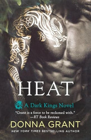 Heat (A Dark Kings Novel) - 9781250350145 by Donna Grant, 9781250350145