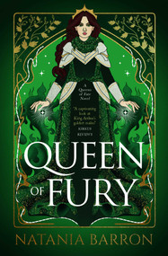 Queen of Fury by Natania Barron, 9781837860630