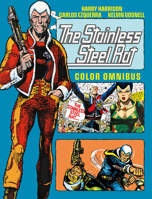 The Stainless Steel Rat - Color Omnibus by Harry Harrison, Kelvin Gosnell, Carlos Ezquerra, 9781837862733