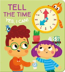 Yes I Can! Tell The Time by Little Genius Books, 9781960107275