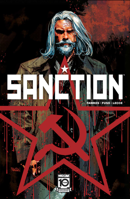Sanction by Ray Fawkes, Antonio Fuso, Emilio Lecce, Dave Sharpe, Ray Fawkes, Mark Irwin, 9781960578624