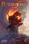 When The Blood Has Dried GN by Gary Moloney, Daniel Romero, Becca Carey, 9781960578877