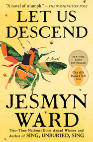 Let Us Descend (Oprah's Book Club) (A Novel) - 9781982104504 by Jesmyn Ward, 9781982104504