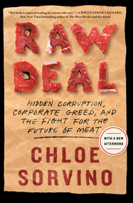 Raw Deal (Hidden Corruption, Corporate Greed, and the Fight for the Future of Meat) - 9781982172053 by Chloe Sorvino, 9781982172053