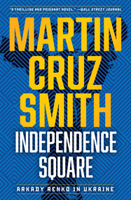 Independence Square (Arkady Renko in Ukraine) - 9781982188313 by Martin Cruz Smith, 9781982188313