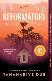 The Reformatory (A Novel) - 9781982188351 by Tananarive Due, 9781982188351