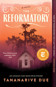The Reformatory (A Novel) - 9781982188351 by Tananarive Due, 9781982188351