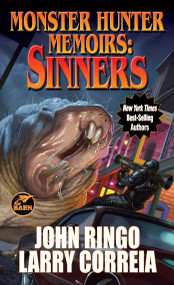 Monster Hunter Memoirs: Sinners - 9781982193775 by Larry Correia, John Ringo, 9781982193775