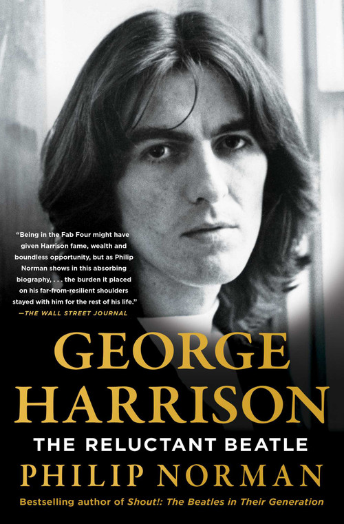 George Harrison (The Reluctant Beatle) - 9781982195878 by Philip Norman, 9781982195878