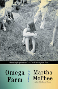 Omega Farm (A Memoir) - 9781982198008 by Martha McPhee, 9781982198008