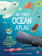 My First Oceans Atlas by Catherine Ard, Paul Daviz, 9798886740387