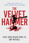 The Velvet Hammer (Judge Belvin Perry, Jr.'s Capital Murder Cases and Memoir) by Belvin Perry, Amy Mitchell, 9798888455012