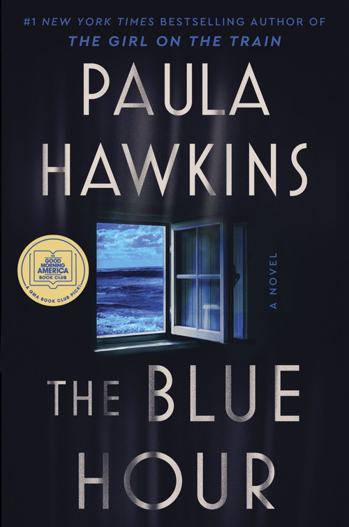 The Blue Hour (A Novel) - 9780063396524 by Paula Hawkins, 9780063396524