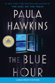 The Blue Hour (A Novel) - 9780063410626 by Paula Hawkins, 9780063410626