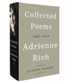 Collected Poems (1950-2012) by Adrienne Rich, Claudia Rankine, 9780393285116