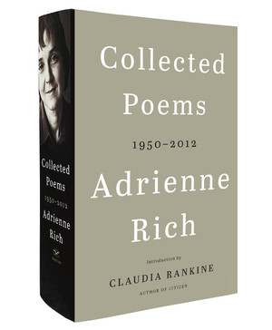 Collected Poems (1950-2012) by Adrienne Rich, Claudia Rankine, 9780393285116