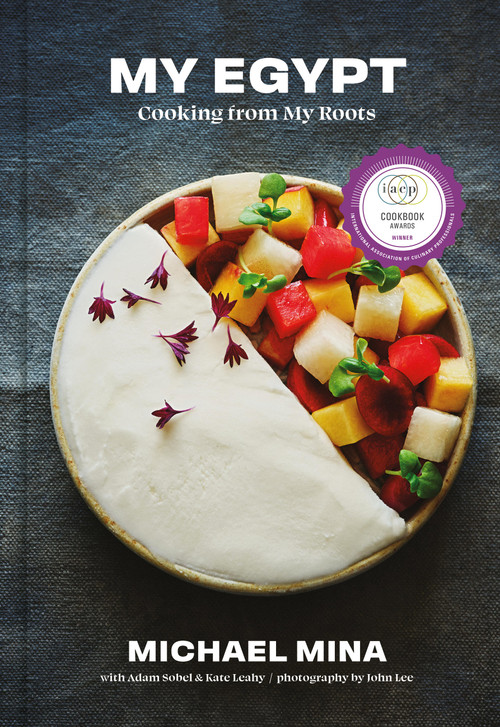 My Egypt (Cooking from My Roots (A Cookbook)) by Michael Mina, 9780316429788