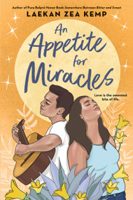 An Appetite for Miracles - 9780316461849 by Laekan Zea Kemp, 9780316461849