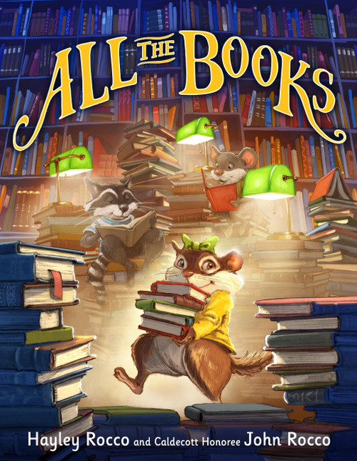 All the Books by Hayley Rocco, John Rocco, 9780316512749