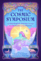 The Cosmic Symposium (An Astrological Journey through the Orchestra of the Planets) by Aubrey Houdeshell, Rose Ides, 9780762486748