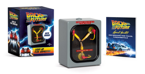 Back to the Future: Light-Up Flux Capacitor (With Sound!) by Adam Beechen, 9780762488001