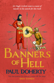 Banners of Hell (Hugh Corbett 24) by Paul Doherty, 9781035407323