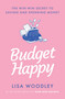 Budget Happy - 9781529430479 by Lisa Woodley, 9781529430479