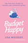 Budget Happy - 9781529430479 by Lisa Woodley, 9781529430479