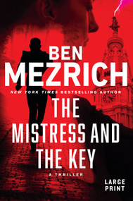 The Mistress and the Key - 9781538769102 by Ben Mezrich, 9781538769102