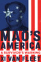 Mao's America (A Survivor's Warning) - 9781546006312 by Xi Van Fleet, 9781546006312