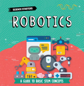 Robotics - 9781781219973 by Nancy Dickmann, 9781781219973