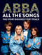 Abba All the Songs (The Story Behind Every Track) by Benoît Clerc, 9781788404822