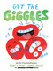 Get the Giggles (An Invisible Things Book) by Andy J. Pizza, Sophie Miller, 9781797215228