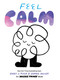 Feel Calm (An Invisible Things Book) by Andy J. Pizza, Sophie Miller, 9781797215235
