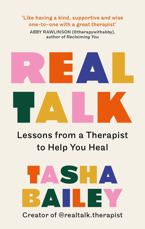 Real Talk (Lessons from a Therapist to Help you Heal) - 9781804190890 by Tasha Bailey, 9781804190890