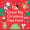 The Great Big Christmas Tree Hunt by Ekaterina Trukhan, 9798887770826
