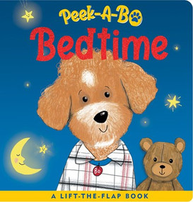 Peek-A-Bo - Bedtime (A Lift-The-Flap Board Book) by Cathy Hennessy, Holly Bushnell, 9781441343987