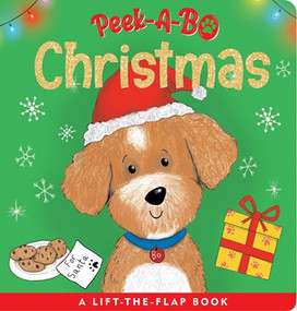 Peek-A-Bo - Christmas (A Lift-The-Flap Board Book) by Hannah Beilenson, Holly Bushnell, 9781441343994