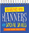 Everyday Manners and Social Skills - A Flip Book For Kids by Hannah Beilenson, 9781441344069