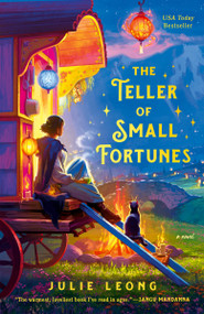 The Teller of Small Fortunes by Julie Leong, 9780593815915