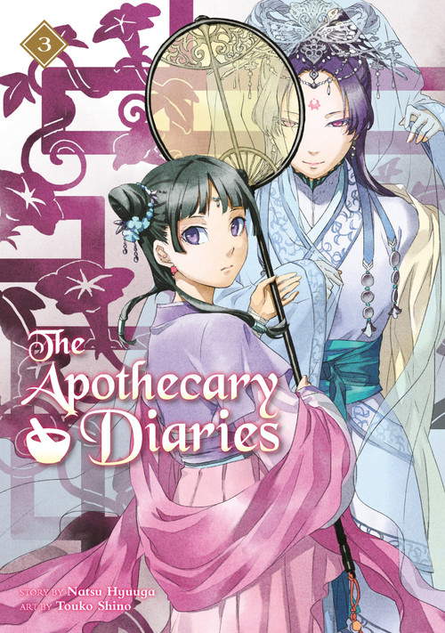 The Apothecary Diaries 03 (Light Novel) by Natsu Hyuuga, Touko Shino, 9781646092741