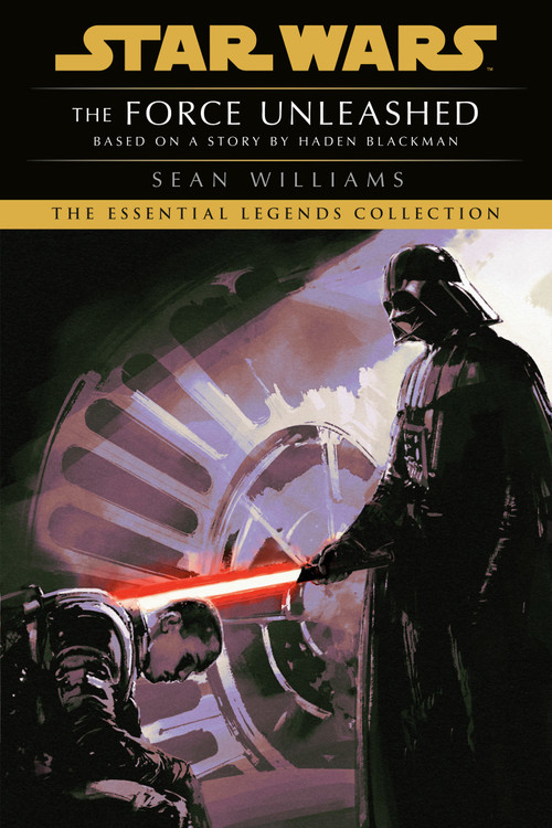 The Force Unleashed: Star Wars Legends - 9780593726136 by Sean Williams, 9780593726136